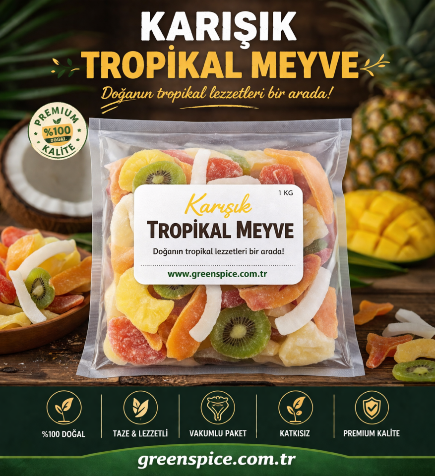 Karışık Tropikal Meyve 1 kg Kurutulmuş Meyve Karışımı | GreenSpice
