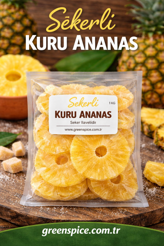 Şekerli Kuru Ananas 1 KG Kurutulmuş Meyve | GreenSpice